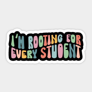 I'm Rooting for Every Student Shirt - inclusion diversity Sticker